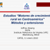 Estudios motores de crecimiento rural en Centroamérica Métodos y extensiones introducción y perfil presentación CATIE 2010